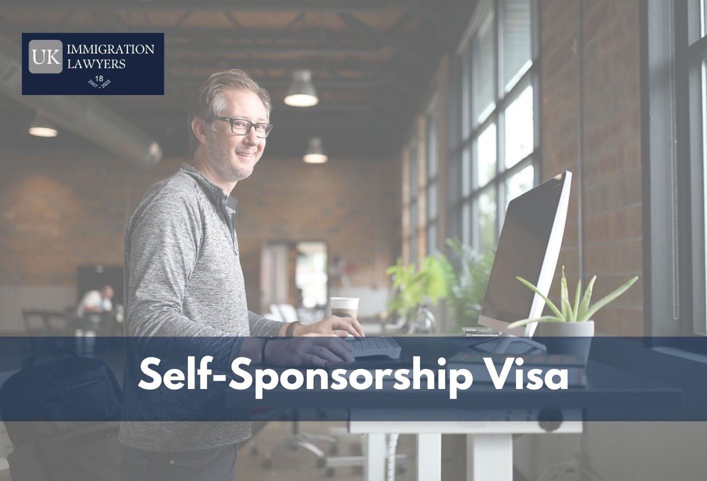 The Ultimate Guide to Self-Sponsorship Skilled Worker Visa in the UK
